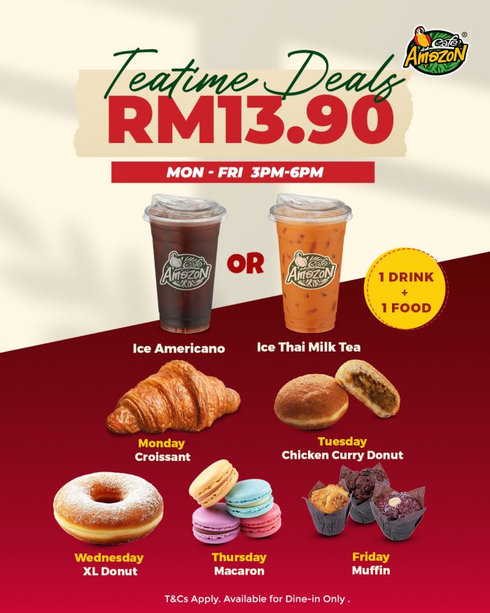 Cafe Amazon Teatime Deal Malaysia – RM13.90 Combo (Mon–Fri, 3PM–6PM) Cafe Amazon Teatime Deal Malaysia – RM13.90 Combo (Mon–Fri, 3PM–6PM)