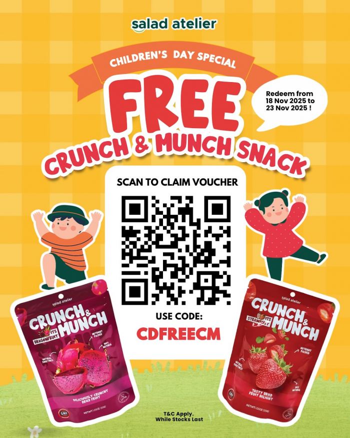Salad Atelier Children’s Day Promotion: Free Crunch & Munch Snack | 18–23 Nov 2025 Salad Atelier Children’s Day Promotion: Free Crunch & Munch Snack | 18–23 Nov 2025