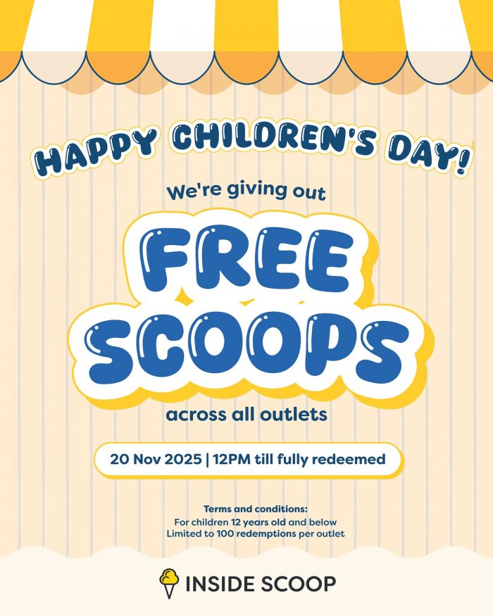 Inside Scoop Children’s Day Promotion: Free Ice Cream Scoops for Kids | 20 Nov 2025 Inside Scoop Children’s Day Promotion: Free Ice Cream Scoops for Kids | 20 Nov 2025