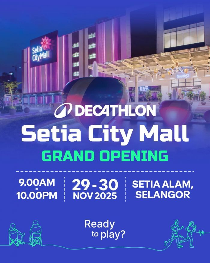 Decathlon Setia City Mall Grand Opening Promotion: Exclusive Free Gifts & Lucky Draw | 29–30 Nov 2025 Decathlon Setia City Mall Grand Opening Promotion: Exclusive Free Gifts & Lucky Draw | 29–30 Nov 2025