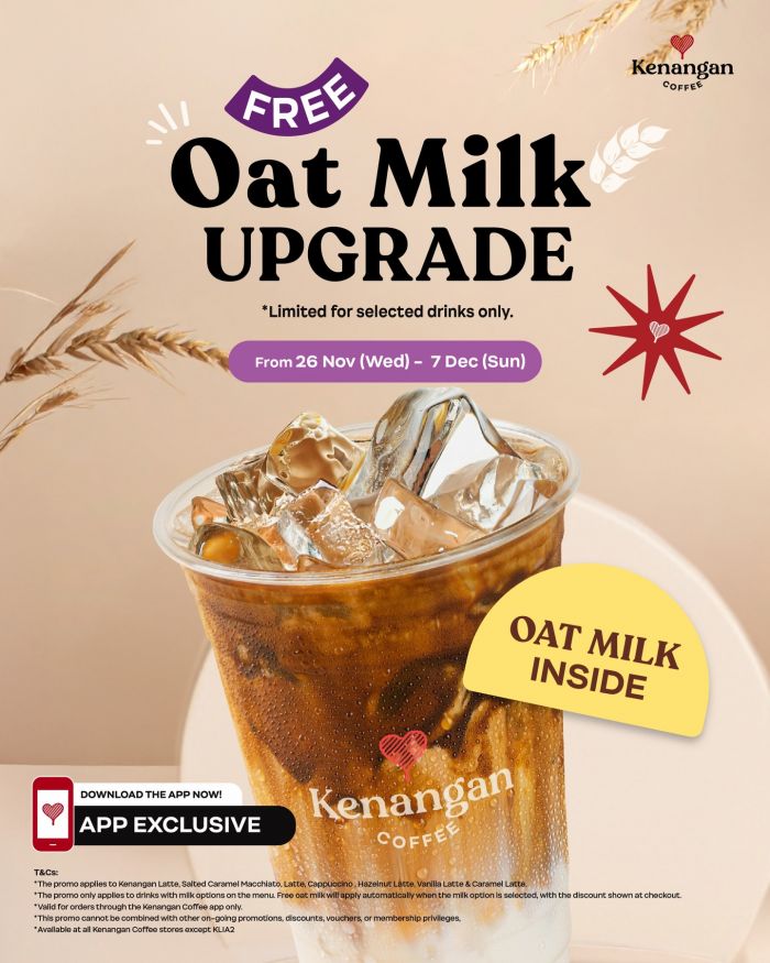 Kenangan Coffee Oat Milk Upgrade Promotion: Free Oat Milk Upgrade | 26 Nov – 7 Dec 2025 Kenangan Coffee Oat Milk Upgrade Promotion: Free Oat Milk Upgrade | 26 Nov – 7 Dec 2025