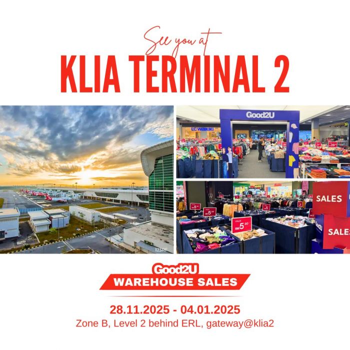 Good2U Warehouse Sale at KLIA2: Huge Discounts & RM10 Voucher Bonus | 28 Nov 2025 – 4 Jan 2026 Good2U Warehouse Sale at KLIA2: Huge Discounts & RM10 Voucher Bonus | 28 Nov 2025 – 4 Jan 2026