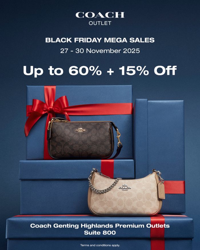 Coach Genting Highlands Premium Outlets Black Friday Sale: Up to 60% + 15% Off | 27–30 Nov 2025 Coach Genting Highlands Premium Outlets Black Friday Sale: Up to 60% + 15% Off | 27–30 Nov 2025