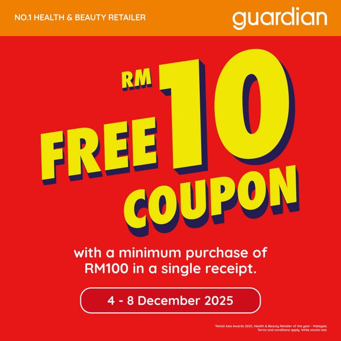 Guardian Promotion: Free RM10 Coupon with RM100 Spend | 4–8 Dec 2025 Guardian Promotion: Free RM10 Coupon with RM100 Spend | 4–8 Dec 2025