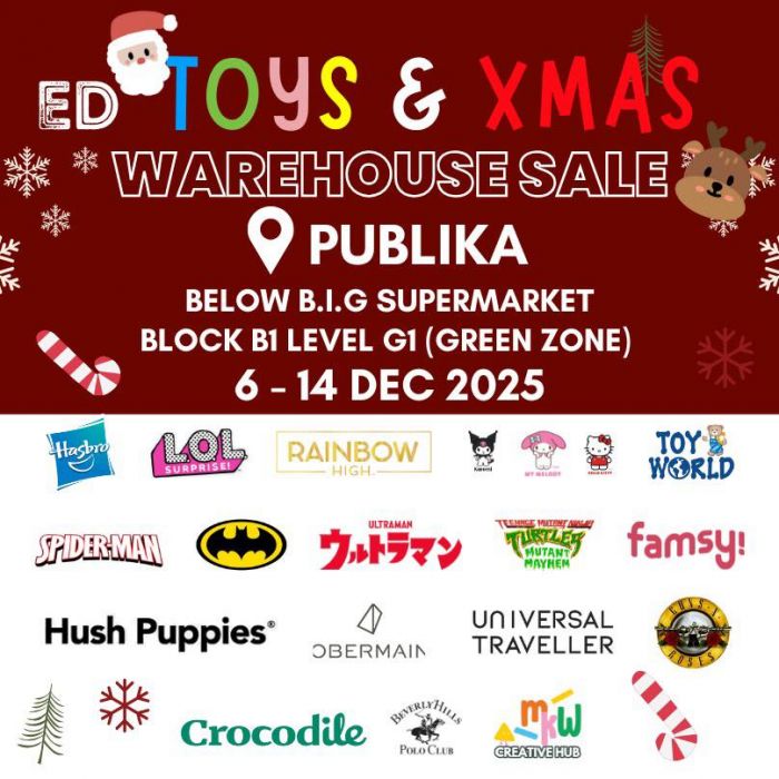 ED Toys & Xmas Warehouse Sale: Publika Toy Deals | 6–14 Dec 2025 ED Toys & Xmas Warehouse Sale: Publika Toy Deals | 6–14 Dec 2025