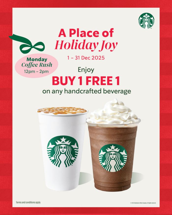 Starbucks Johor Premium Outlets Holiday Joy Promotion: Buy 1 Free 1 & Beverage Deals | 1–31 Dec 2025 Starbucks Johor Premium Outlets Holiday Joy Promotion: Buy 1 Free 1 & Beverage Deals | 1–31 Dec 2025