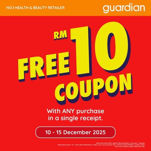 Guardian Promotion: Free RM10 Coupon with Any Purchase | 10–17 Dec 2025 Guardian Promotion: Free RM10 Coupon with Any Purchase | 10–17 Dec 2025