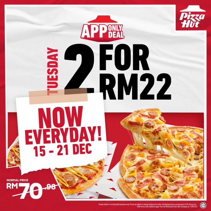 Pizza Hut App Exclusive Promotion: 2 Pizzas for RM22 | 15-21 Dec 2025 Pizza Hut App Exclusive Promotion: 2 Pizzas for RM22 | 15-21 Dec 2025