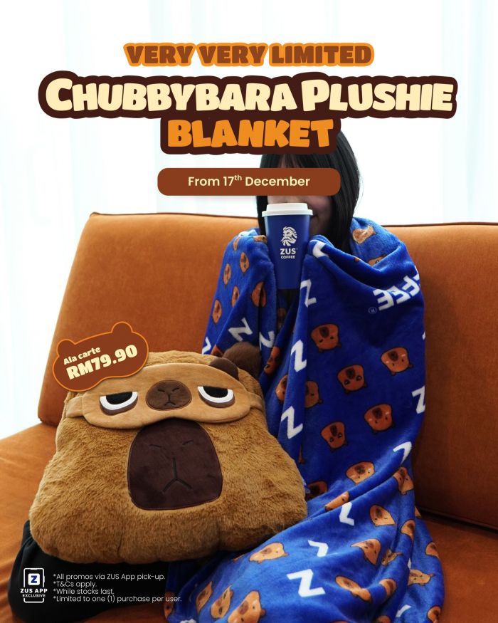 ZUS Coffee ChubbyBara Plushie Blanket: Limited Edition Merchandise | from 17 Dec 2025 ZUS Coffee ChubbyBara Plushie Blanket: Limited Edition Merchandise | from 17 Dec 2025