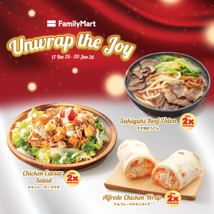 FamilyMart Unwrap The Joy Menu: Festive Food & 2X FamiPoints | 17 Dec 2025 – 20 Jan 2026 FamilyMart Unwrap The Joy Menu: Festive Food & 2X FamiPoints | 17 Dec 2025 – 20 Jan 2026