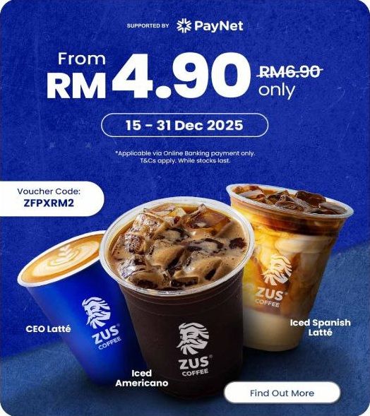 ZUS Coffee Promotion: RM2 OFF via FPX (From RM4.90) | 15 - 31 Dec 2025 ZUS Coffee Promotion: RM2 OFF via FPX (From RM4.90) | 15 - 31 Dec 2025