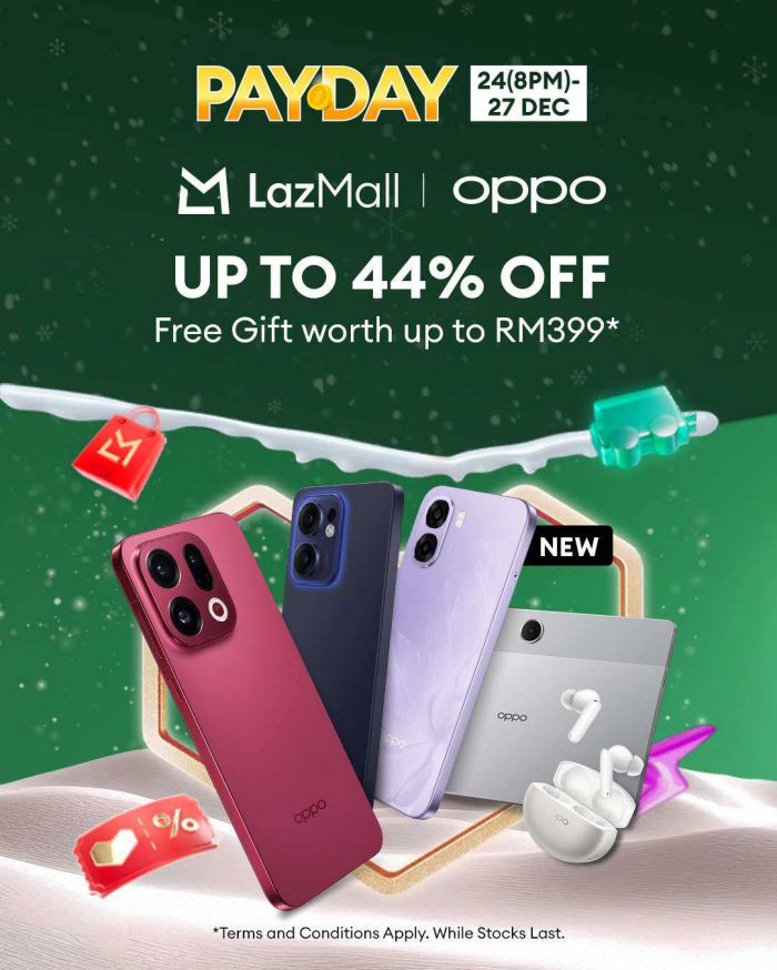 OPPO Lazada Payday Sale: Up to 44% Off + Free Gifts Worth Up to RM399 | 24–27 Dec 2025 OPPO Lazada Payday Sale: Up to 44% Off + Free Gifts Worth Up to RM399 | 24–27 Dec 2025