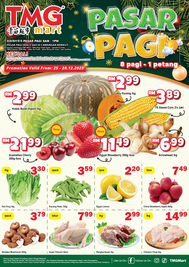 TMG Mart Promotion: Pasar Pagi Deals | 25-28 Dec 2025 TMG Mart Promotion: Pasar Pagi Deals | 25-28 Dec 2025