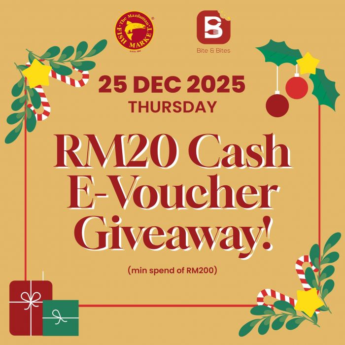 The Manhattan Fish Market Christmas Promotion: RM20 Cash E-Voucher Giveaway | 25 Dec 2025 The Manhattan Fish Market Christmas Promotion: RM20 Cash E-Voucher Giveaway | 25 Dec 2025