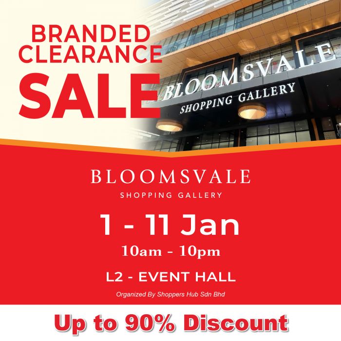 Bloomsvale Shopping Gallery Branded Clearance Sale: Up to 90% Discount | 1-11 Jan 2026 Bloomsvale Shopping Gallery Branded Clearance Sale: Up to 90% Discount | 1-11 Jan 2026