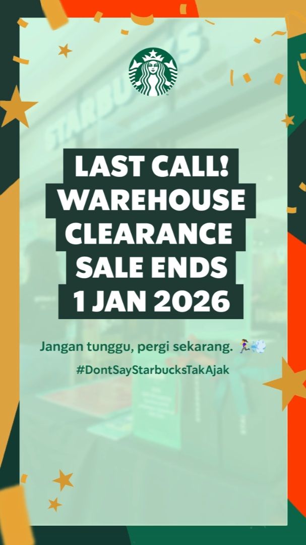 Starbucks Warehouse Clearance Sale: Bundles from RM100 & Free Bag | Ends 1 Jan 2026 Starbucks Warehouse Clearance Sale: Bundles from RM100 & Free Bag | Ends 1 Jan 2026