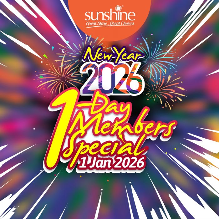 Sunshine New Year Promotion: 1-Day Members Special Deals | 1 Jan 2026 Sunshine New Year Promotion: 1-Day Members Special Deals | 1 Jan 2026