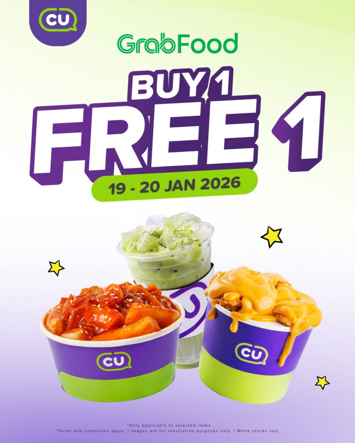 CU GrabFood Exclusive: Buy 1 Free 1 Promotion | 19-20 Jan 2026 CU GrabFood Exclusive: Buy 1 Free 1 Promotion | 19-20 Jan 2026