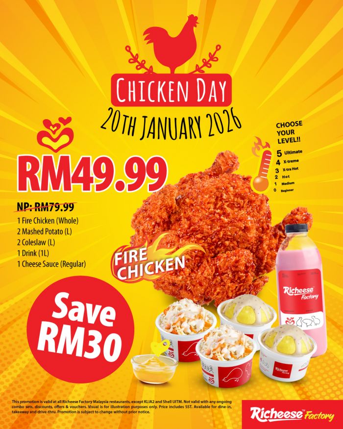 Richeese Factory Chicken Day: RM49.99 Whole Fire Chicken Combo | 20 January 2026 Richeese Factory Chicken Day: RM49.99 Whole Fire Chicken Combo | 20 January 2026
