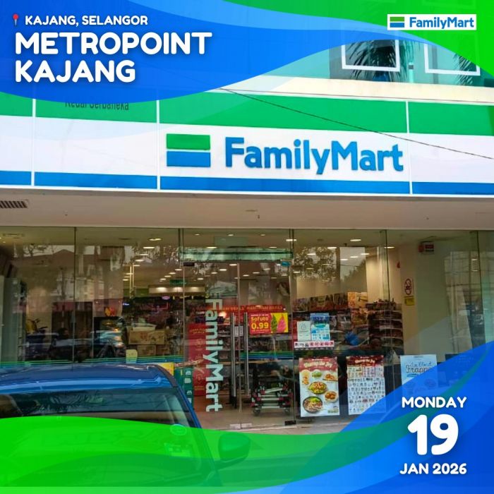 FamilyMart Metropoint Kajang Re-Opening: 25% OFF Sofuto & Drinks | 19 Jan - 15 Feb 2026 FamilyMart Metropoint Kajang Re-Opening: 25% OFF Sofuto & Drinks | 19 Jan - 15 Feb 2026