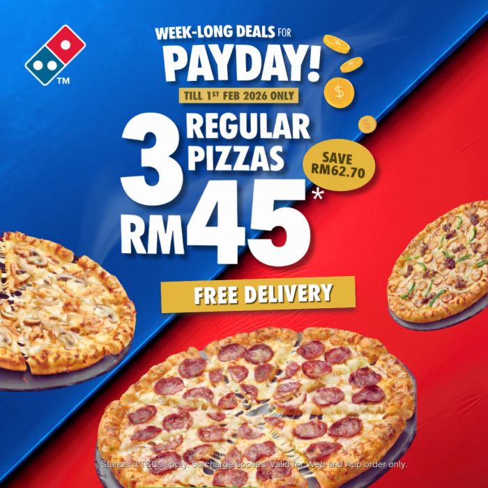 Domino's Pizza Payday Promotion: 3 Regular Pizzas RM45 + Free Delivery | Until 1 February 2026 Domino's Pizza Payday Promotion: 3 Regular Pizzas RM45 + Free Delivery | Until 1 February 2026