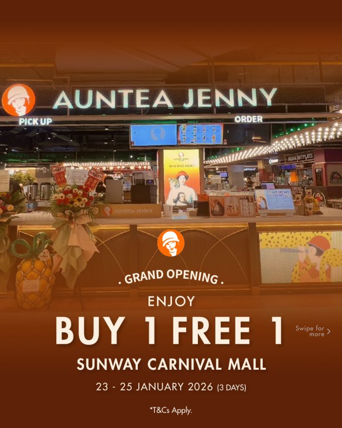 Auntea Jenny Sunway Carnival Mall Grand Opening: Buy 1 Free 1 & 50% OFF | 23-29 January 2026 Auntea Jenny Sunway Carnival Mall Grand Opening: Buy 1 Free 1 & 50% OFF | 23-29 January 2026