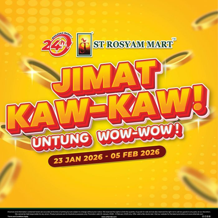 ST Rosyam Mart Promotion: Jimat Kaw-Kaw Grocery Deals | 23 Jan - 5 Feb 2026 ST Rosyam Mart Promotion: Jimat Kaw-Kaw Grocery Deals | 23 Jan - 5 Feb 2026