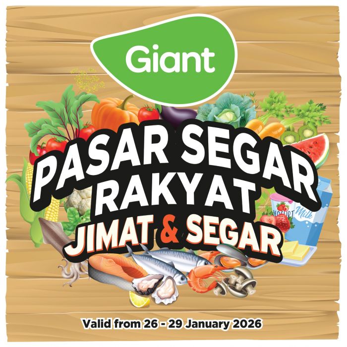 Giant Promotion: Pasar Segar Rakyat Deals | 26-29 January 2026 Giant Promotion: Pasar Segar Rakyat Deals | 26-29 January 2026