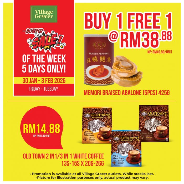 Village Grocer Bumper Sale: Buy 1 Free 1 Abalone & Naturel Oil Deal | 30 Jan - 3 Feb 2026 Village Grocer Bumper Sale: Buy 1 Free 1 Abalone & Naturel Oil Deal | 30 Jan - 3 Feb 2026