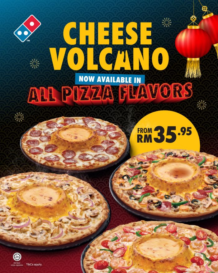Domino's Cheese Volcano: Now in All Flavors from RM35.95 | Starting February 2026 Domino's Cheese Volcano: Now in All Flavors from RM35.95 | Starting February 2026