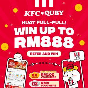 KFC x Quby Refer and Win: Win Up To RM888 Vouchers & Get RM8 Referral Reward