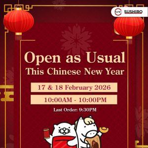 Sushiro CNY Opening Hours: Open as Usual (10am-10pm) | 17 & 18 Feb 2026