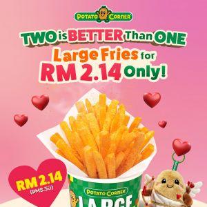 Potato Corner Valentine's Day Promotion: Large Fries RM2.14 | 14 February 2026