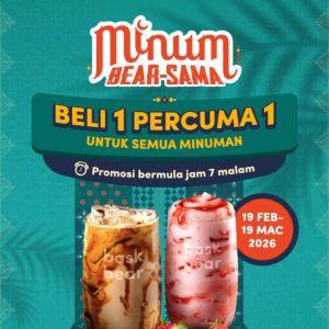Bask Bear Ramadan: Buy 1 Free 1 Promotion (Minum Bear-Sama) | 19 Feb - 19 Mar 2026