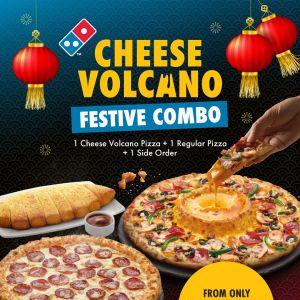 Domino's Pizza CNY Promotion: Cheese Volcano Festive Combo RM49.90 | Feb 2026