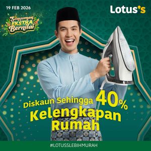 Lotus’s Promotion: Household Essential Deals | 19-25 Feb 2026