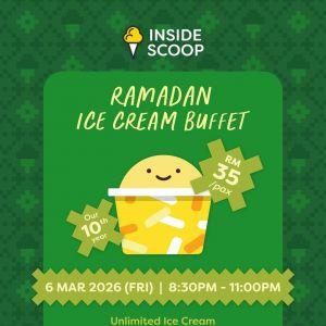 Inside Scoop Ramadan Ice Cream Buffet: Unlimited Treats | 6 Mar 2026