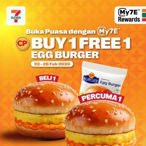 7-Eleven Buka Puasa Promotion: Buy 1 Free 1 CP Egg Burger | 22-28 Feb 2026