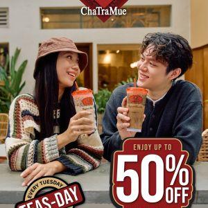 ChaTraMue Teas-Day Promotion: Up to 50% Off Drinks | 24 Feb 2026