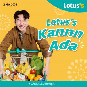 Lotus's Promotion: Lebih Murah Deals | 2-11 March 2026