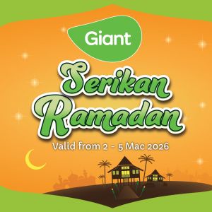 Giant Promotion: Serikan Ramadan Deals | 2-5 March 2026