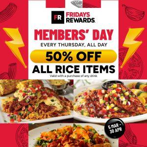 TGI Fridays Promotion: Members Day 50% Off Rice Items | March - April 2026