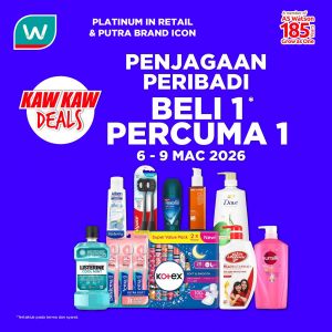 Watsons Buy 1 Free 1 Promotion: Kaw Kaw Deals Personal Care | 6 - 9 March 2026