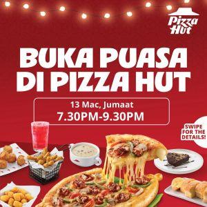 Pizza Hut Buffet: Buka Puasa Ramadan Promo | 13 March 2026