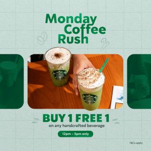 Starbucks Buy 1 Free 1 Promo: Monday Coffee Rush | 9 March 2026