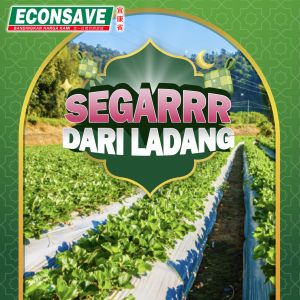 Econsave Promotion: Segar Dari Ladang | 11-22 March 2026