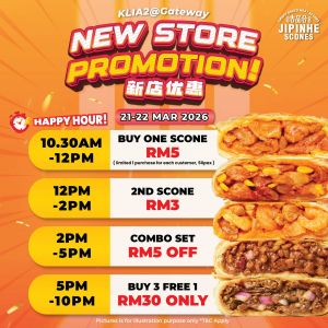 Jipinhe Scones Promotion: KLIA2 Gateway Reopening - Scones from RM3 | 21-22 Mar 2026