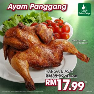 Baker's Cottage Promotion: Ayam Panggang Deal - Whole Roast Chicken at RM17.99 | March 2026