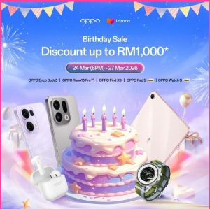 OPPO Sale @ Lazada Birthday Sale: Discount Up to RM1,000 | 24-27 Mar 2026