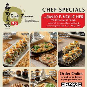 Sushi Zanmai Promotion: Chef Specials - Free RM10 E-Voucher | 27 Mar - 30 Apr 2026